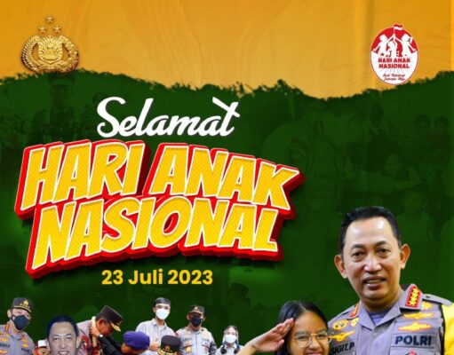 Kapolri di Hari Anak: “Anak Terlindungi, Indonesia Maju”