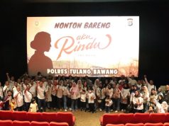 Polres Tulang Bawang Nobar “Aku Rindu”, AKBP Jibrael: “Ada Pesan Moral Untuk Bhayangkari”