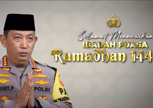 Kapolri Mengucapkan Selamat Menjalani Ibadah Puasa Kepada Seluruh Umat Islam
