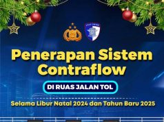 Jadwal Contraflow di Ruas Jalan Tol Selama Libur Nataru