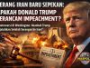 Perang Iran Baru Sepekan: Apakah Donald Trump Terancam Impeachment?