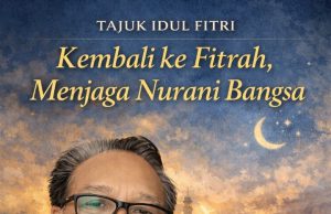Kembali ke Fitrah, Menjaga Nurani Bangsa