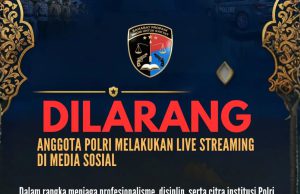 Jaga Profesionalitas Anggota, Polri Tegaskan Larangan Live Streaming Saat Bertugas