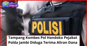 Skandal Dugaan Penipuan Seleksi Bintara Polri Polda Jambi Hampir Rp28 Miliar