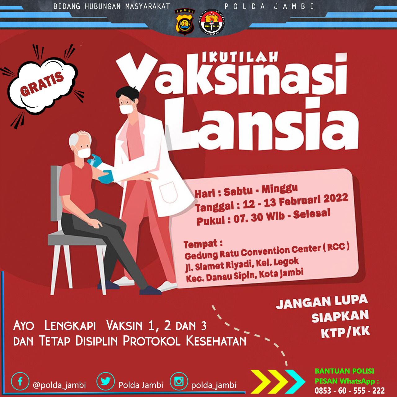 Polda dan Polresta Jambi Gelar Vaksinasi Massal Lansia Umur 60 Keatas, Mari Datang Ke RCC.